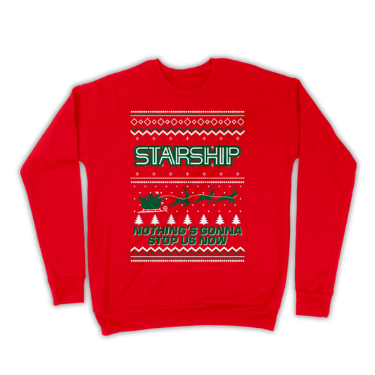Nothing's Gonna Stop Us Now Holiday Sweatshirt
